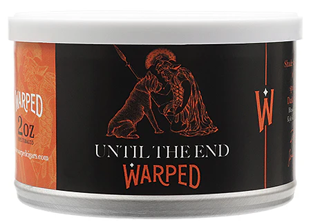 Warped Pipe Tobacco Until the End